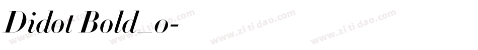 Didot Bold_0字体转换
